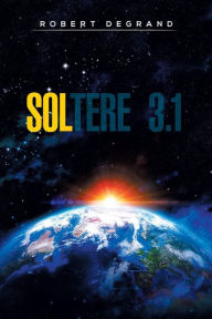 Title: Soltere 3.1, Author: Robert DeGrand