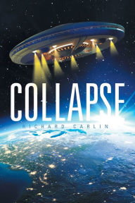 Title: Collapse, Author: Richard Carlin