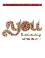 Title: You Belong, Author: Sayeh Dashti