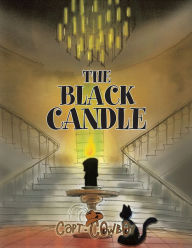 Title: The Black Candle, Author: Capt. Cowboy