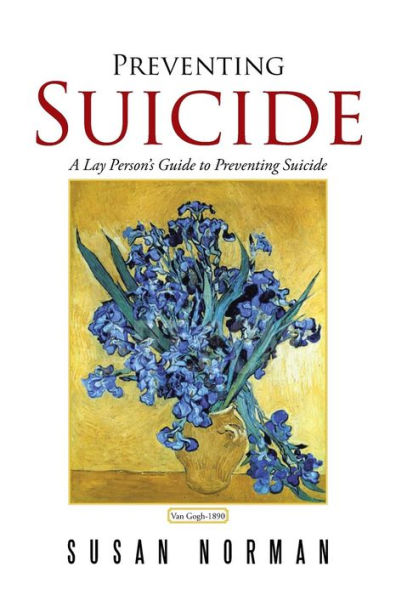 Preventing Suicide: A Lay Person's Guide to Suicide