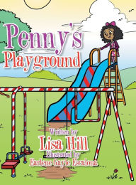 Title: Penny's Playground, Author: Lisa Hill