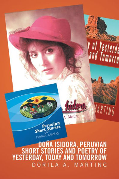 Doa Isidora, Peruvian Short Stories and Poetry of Yesterday, Today and Tomorrow