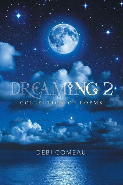 Dreaming 2: Collection of Poems