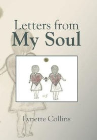 Title: Letters from My Soul, Author: Lynette Collins
