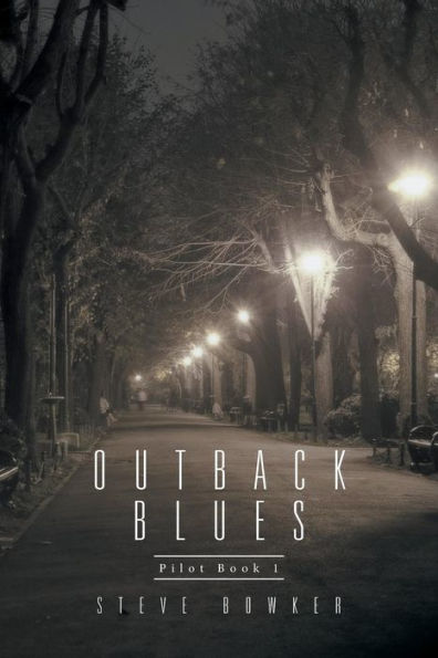 Outback Blues: Pilot Book 1
