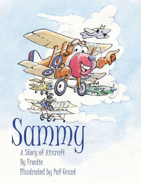 Sammy: A Story of Aircraft