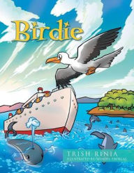 Title: Birdie, Author: Trish Rinia