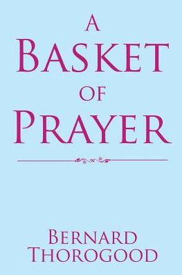 A Basket of Prayer