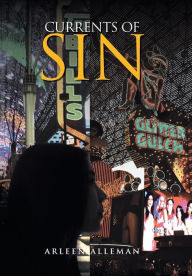Title: Currents of Sin, Author: Arleen Alleman