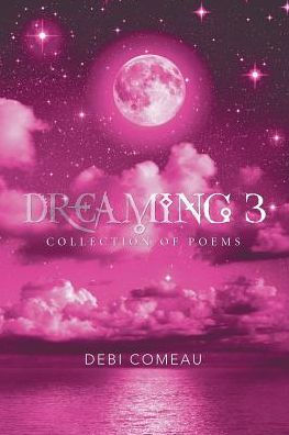 Dreaming 3: Collection of Poems