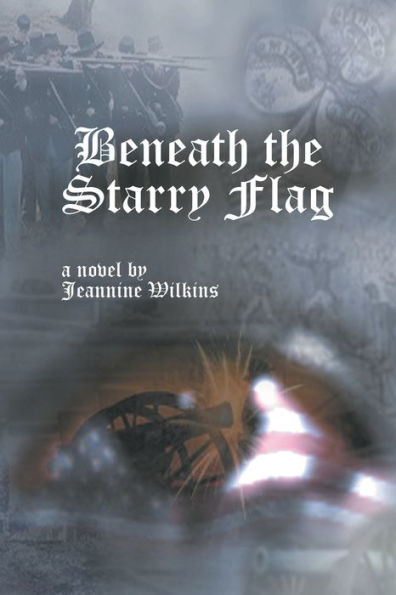 Beneath the Starry Flag