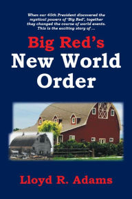 Title: Big Reds New World Order, Author: The Grifo Kings