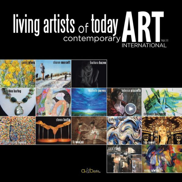 Living Artists of Today: Contemporary Art Vol. III