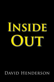 Title: Inside Out, Author: David Henderson