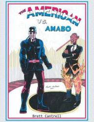 Title: The American vs. Amabo, Author: Brett Cantrell
