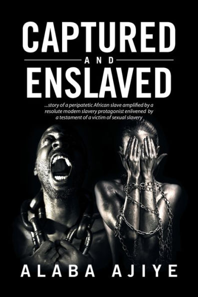 Captured and Enslaved