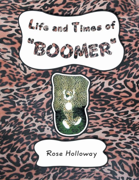 Life and Times of "Boomer"