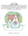 In the Neighborhood: Coloring Book