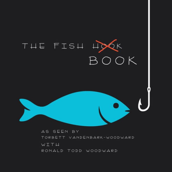 The Fish (Hook) Book: As Seen By