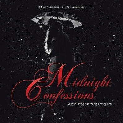 Midnight Confessions: A Contemporary Poetry Anthology
