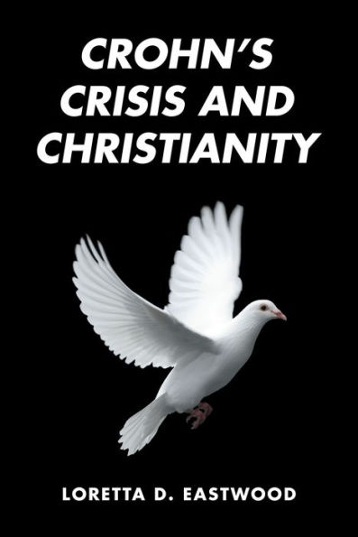 Crohn'S Crisis and Christianity