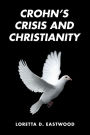 Crohn'S Crisis and Christianity