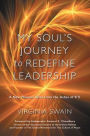 My Soul's Journey to Redefine Leadership: A New Phoenix Rises from the Ashes of 9/11