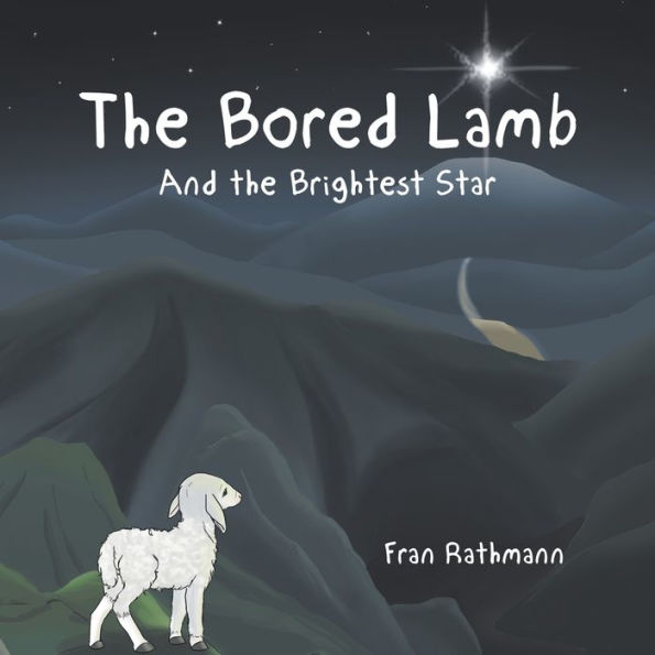 the Bored Lamb: And Brightest Star