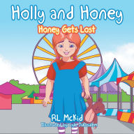 Title: Holly and Honey: Honey Gets Lost, Author: Harold Edwards