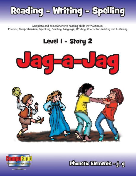 Level 1 Story 2-Jag-a-Jag: I Will Help Others by Making Work Seem Like Play