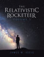 The Relativistic Rocketeer: Volume 3