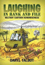 Laughing in Rank and File: Military Cartoon Humorousness