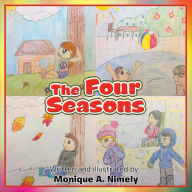 Title: The Four Seasons, Author: Monique A. Nimely