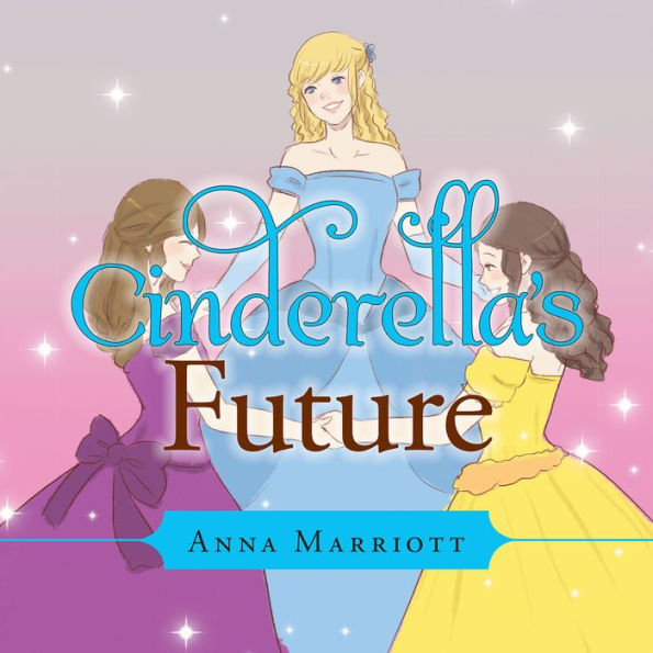 Cinderella'S Future