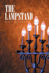 Title: The Lampstand, Author: Mary Quijano