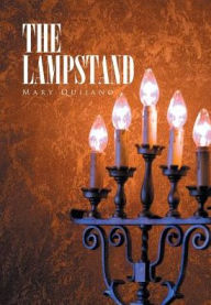 Title: The Lampstand, Author: Mary Quijano