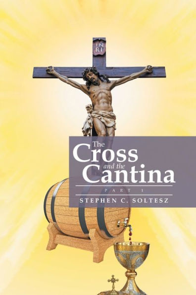 the Cross and Cantina: Part 1