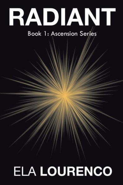 Radiant: Book 1: Ascension Series