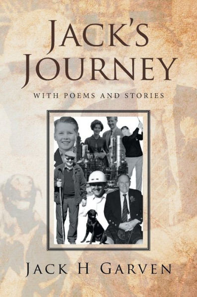 Jack's Journey: With Poems and Stories