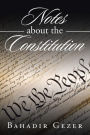 Notes about the Constitution
