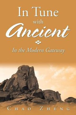 Tune with Ancient: the Modern Gateway