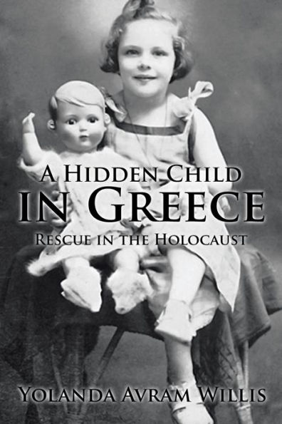 A Hidden Child Greece: Rescue the Holocaust