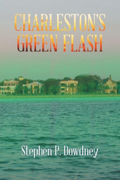 Charleston's Green Flash