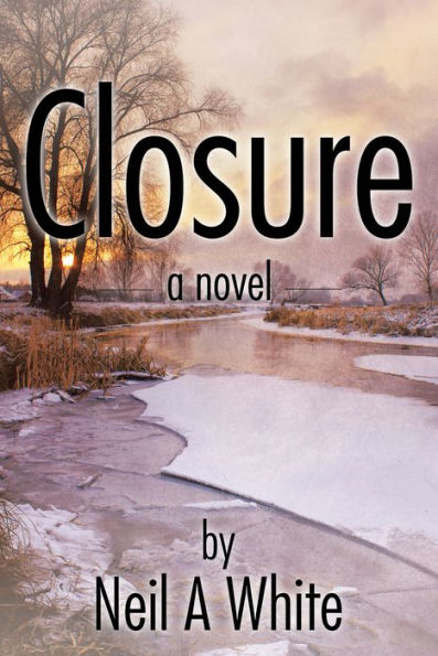 Closure: A Novel