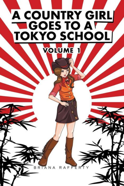 a Country Girl Goes to Tokyo School: Volume I