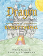 The Dragon Who Was Afraid of Everything.