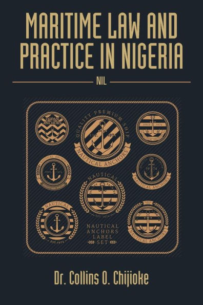 Maritime Law and Practice Nigeria: Nil
