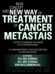 Title: New Concept and New Way of Treatment of Cancer Metastais, Author: JÃrg Hagemann