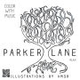 Parker Lane: P.L.A.Y.